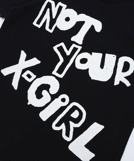 Not Your X-girl S/S Tee