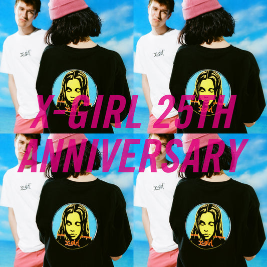 X-girl 25th Anniversary Items Available
