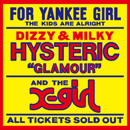 X-girl x Hysteric Glamour