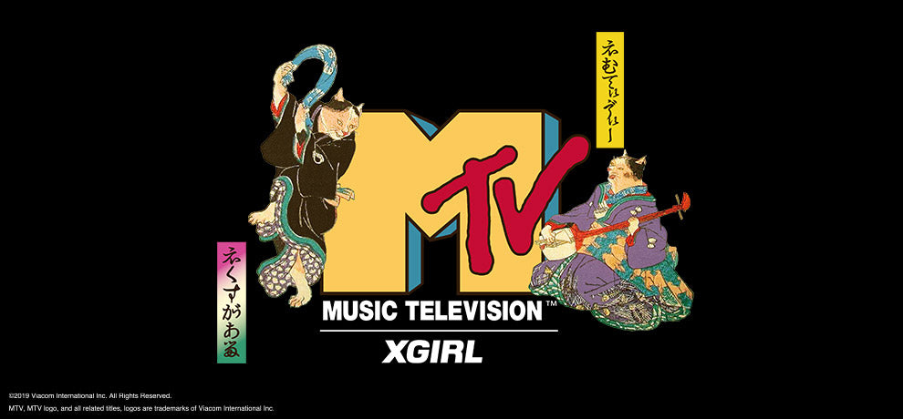 X-girl x MTV