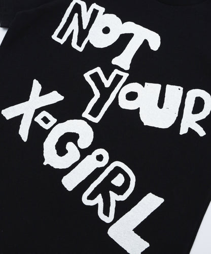 Not Your X-girl S/S Tee